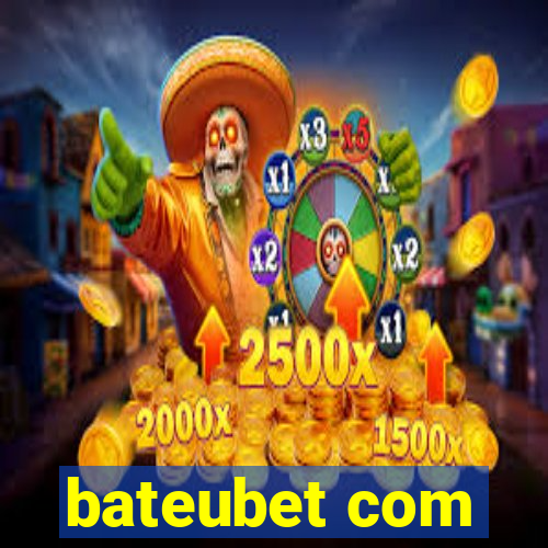 bateubet com